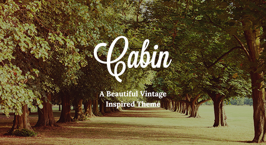 Cabin - Beautiful Vintage Theme