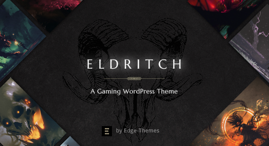 Eldritch - Epic Theme for Gaming and eSports