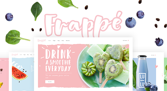 Frappé - Chủ đề về sinh tố, nước ép và thực phẩm hữu cơ