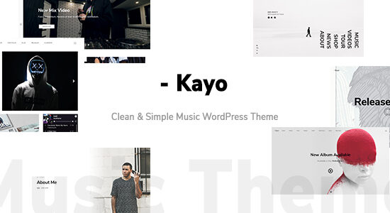 Kayo - Chủ đề WordPress âm nhạc sạch sẽ và đơn giản