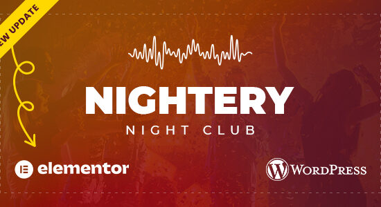 Nightery - Chủ đề WordPress cho Câu lạc bộ đêm