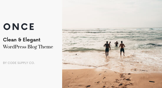 Once - Clean & Elegant WordPress Blog Theme