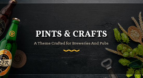 Pints&Crafts - Chủ đề quán bar, bia và quán rượu