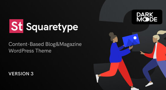 Squaretype - Modern Blog WordPress Theme