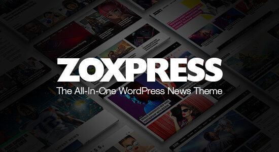 ZoxPress - The All-In-One WordPress News Theme