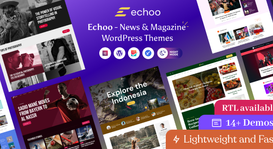 Echoo - Chủ đề WordPress Tạp chí Tin tức + RTL