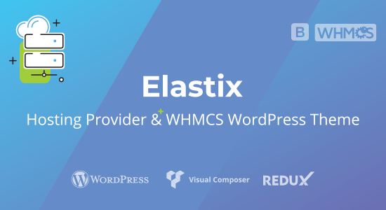 Elastix - Nhà cung cấp dịch vụ lưu trữ & Chủ đề WordPress WHMCS