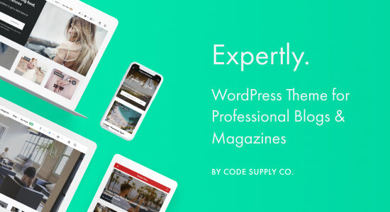 Expertly - WordPress Blog & Magazine Theme for Professionals