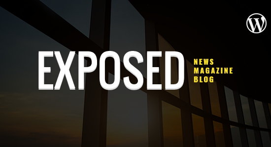 Exposed- Chủ đề WordPress cho tạp chí tin tức và blog