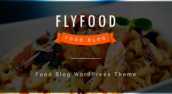 FlyFood - Chủ đề WordPress về dịch vụ ăn uống và thực phẩm