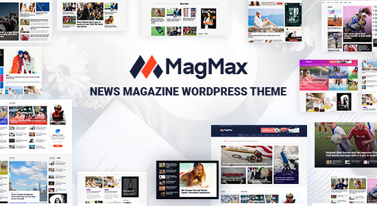 MagMax - Chủ đề WordPress Tạp chí Tin tức