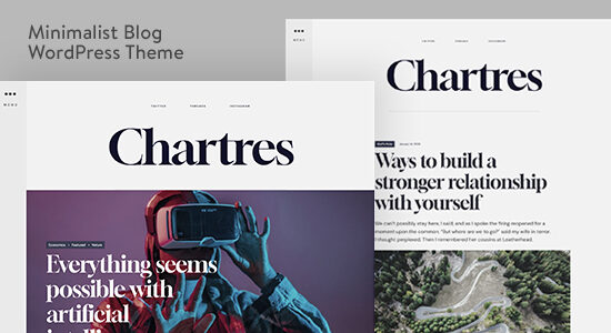 Chartres - Chủ đề WordPress viết blog tối giản vượt thời gian