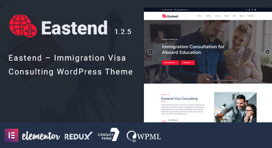 Eastend – Chủ đề WordPress Tư vấn Visa Nhập cư