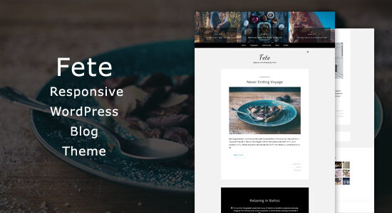 Fete - Chủ đề blog WordPress đáp ứng