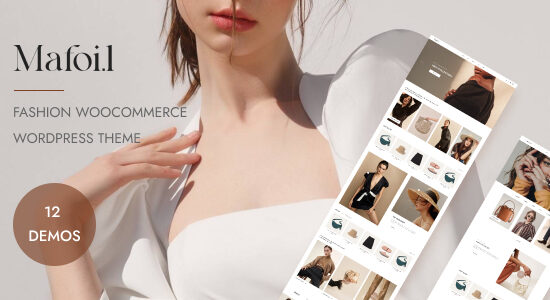 Mafoil – Chủ đề WordPress dành cho cửa hàng thời trang WooC Commerce