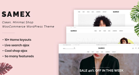 Samex - Chủ đề WordPress WooC Commerce dành cho cửa hàng tối giản, sạch sẽ