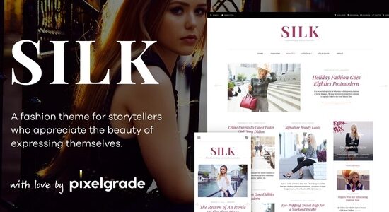 Silk - Một chủ đề WordPress viết blog thời trang